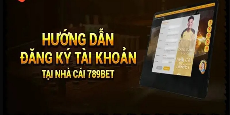 Hướng Dẫn Chi Tiết Các Bước Đăng Ký 789BET Trên Mobile Đăng ký 789BET cần đáp ứng những điều kiện nào?